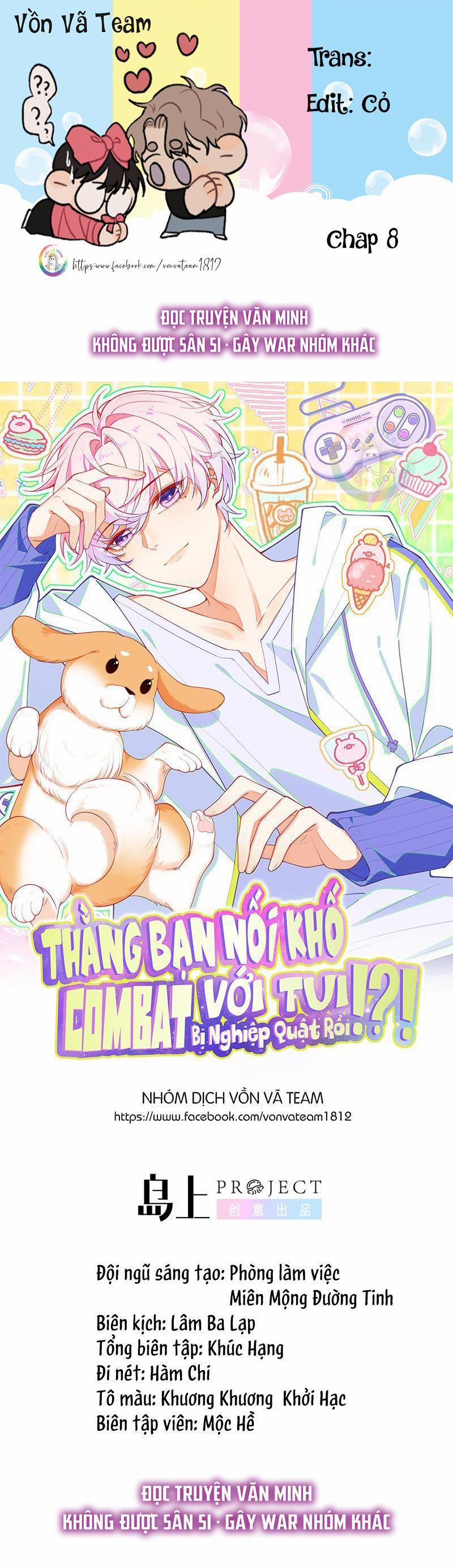 Thằng Bạn Nối Khố Combat Với Tui Bị Nghiệp Quật Rồi!?! 8 trang 0