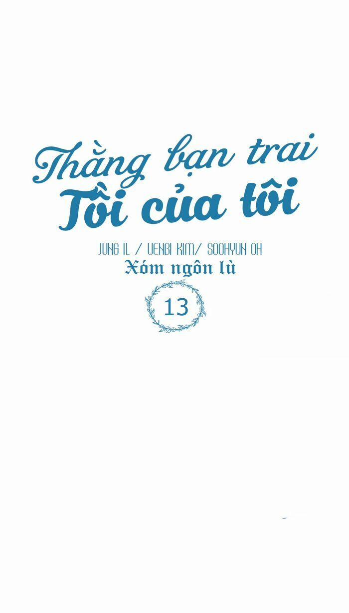 Thằng Bạn Trai Tồi Tệ Của Tôi 13 trang 26