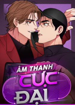 Đọc truyện tranh Thanh Âm Cực Đại