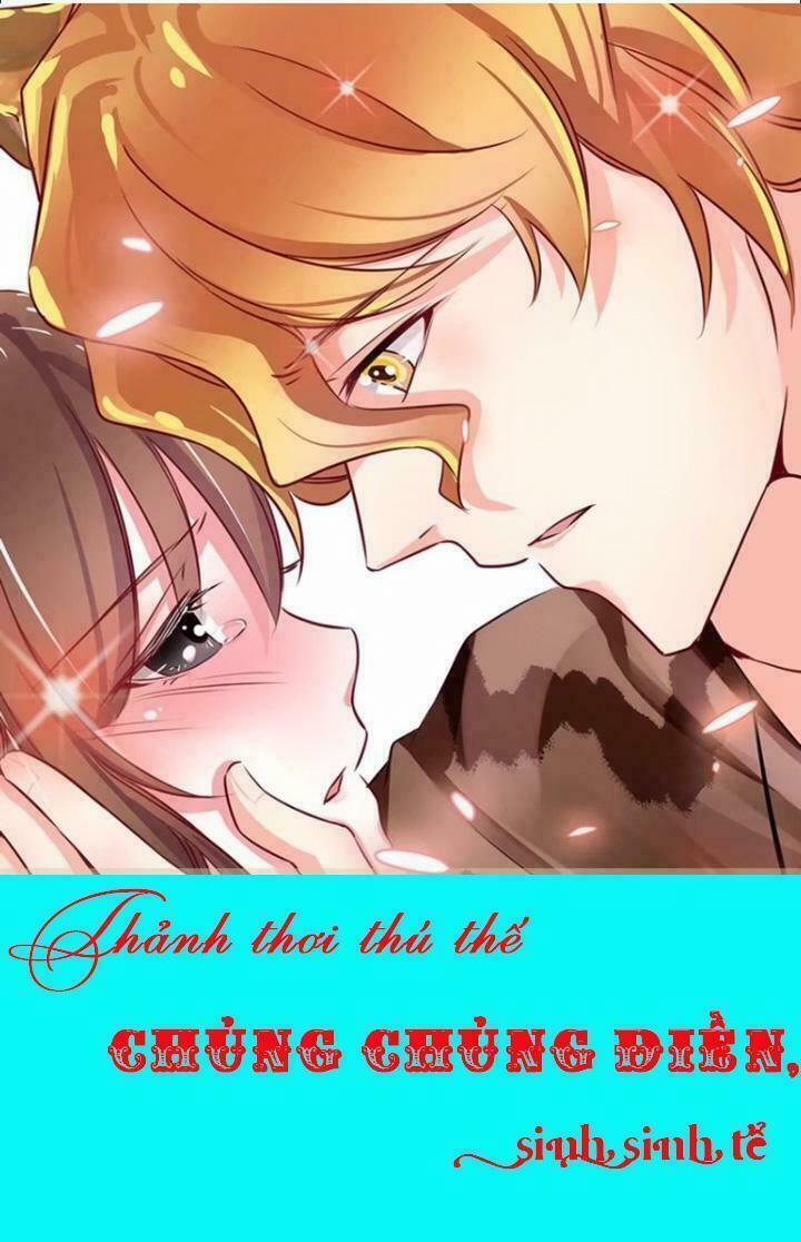 Thảnh Thơi Thú Thế Chủng Chủng Điền, Sinh Sinh Tể 2 trang 0