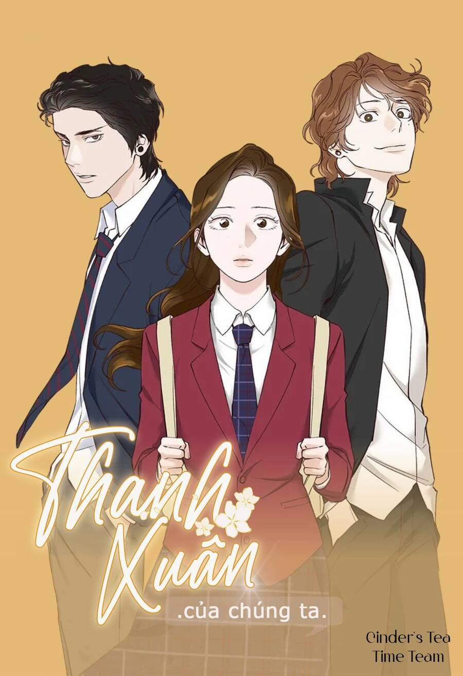 Thanh Xuân Của Chúng Ta 2 trang 0