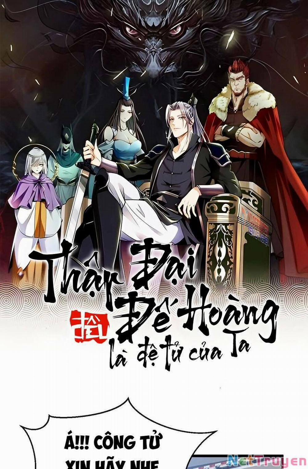 Thập Đại Đế Hoàng Đều Là Đệ Tử Của Ta 45 trang 2