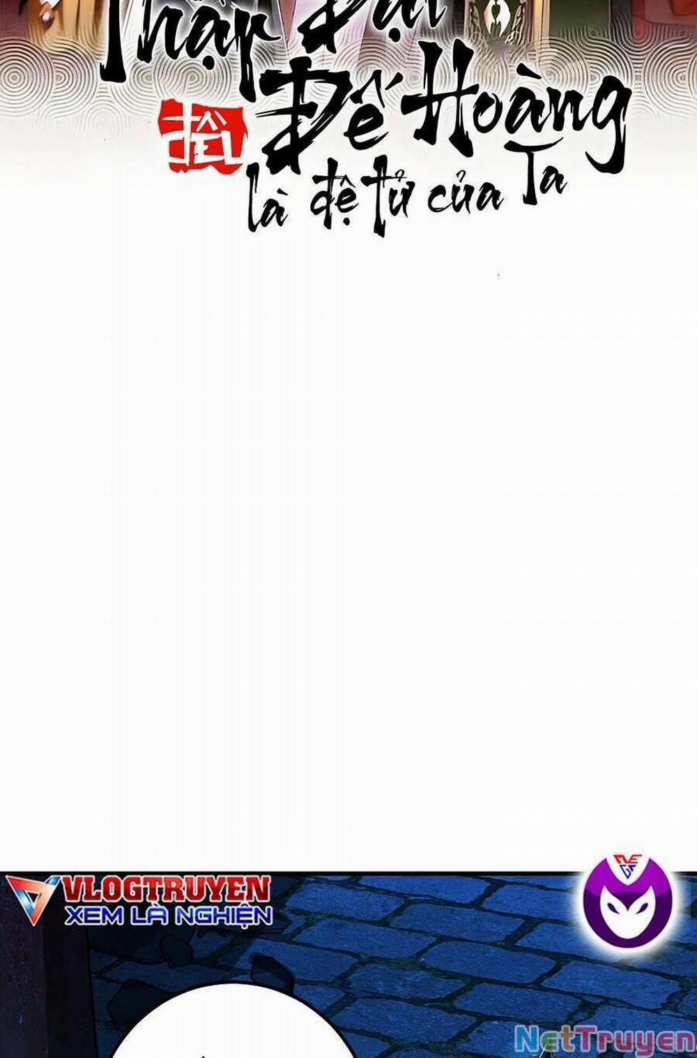 Thập Đại Đế Hoàng Đều Là Đệ Tử Của Ta 50 trang 3