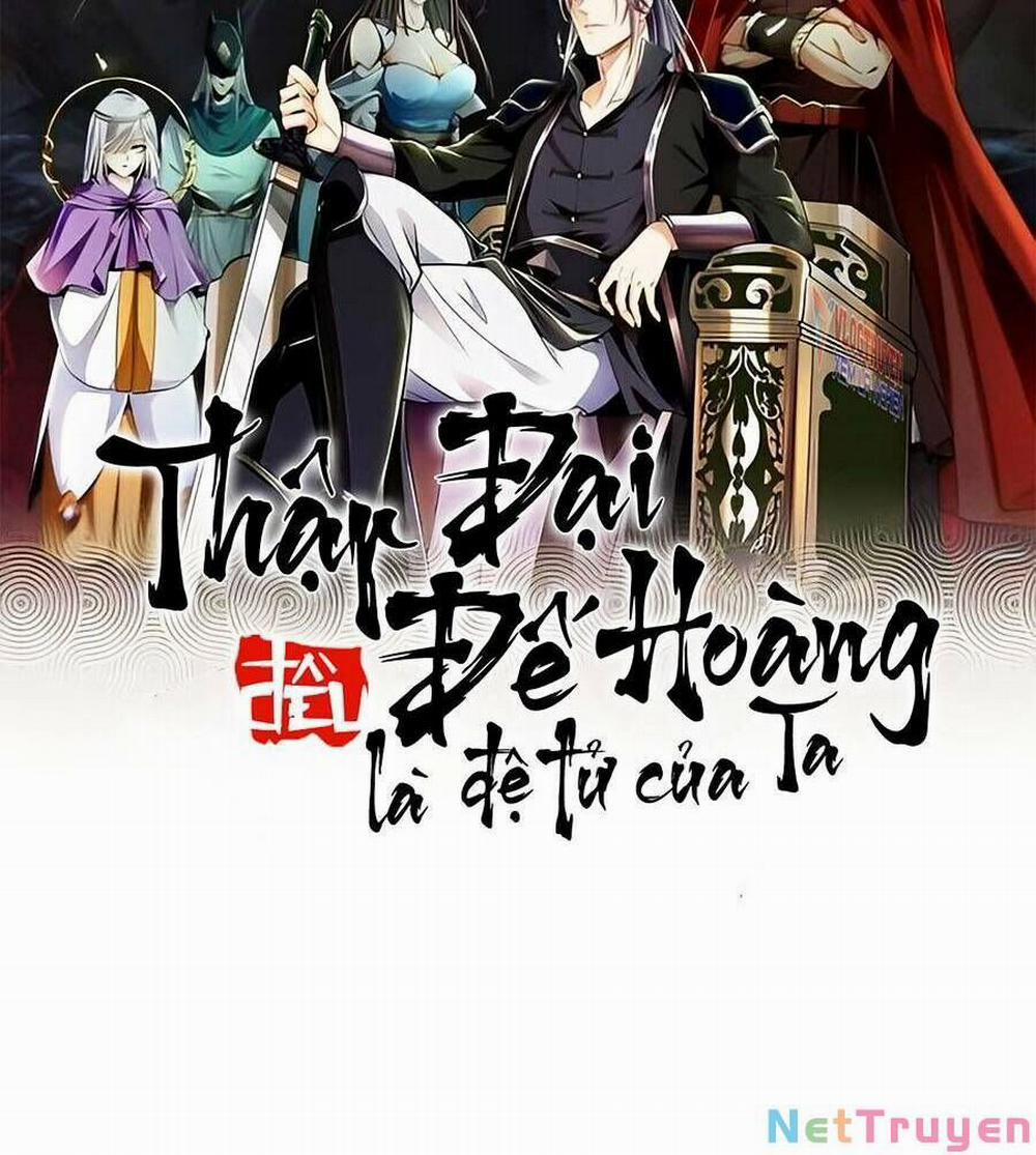 Thập Đại Đế Hoàng Đều Là Đệ Tử Của Ta 54 trang 3
