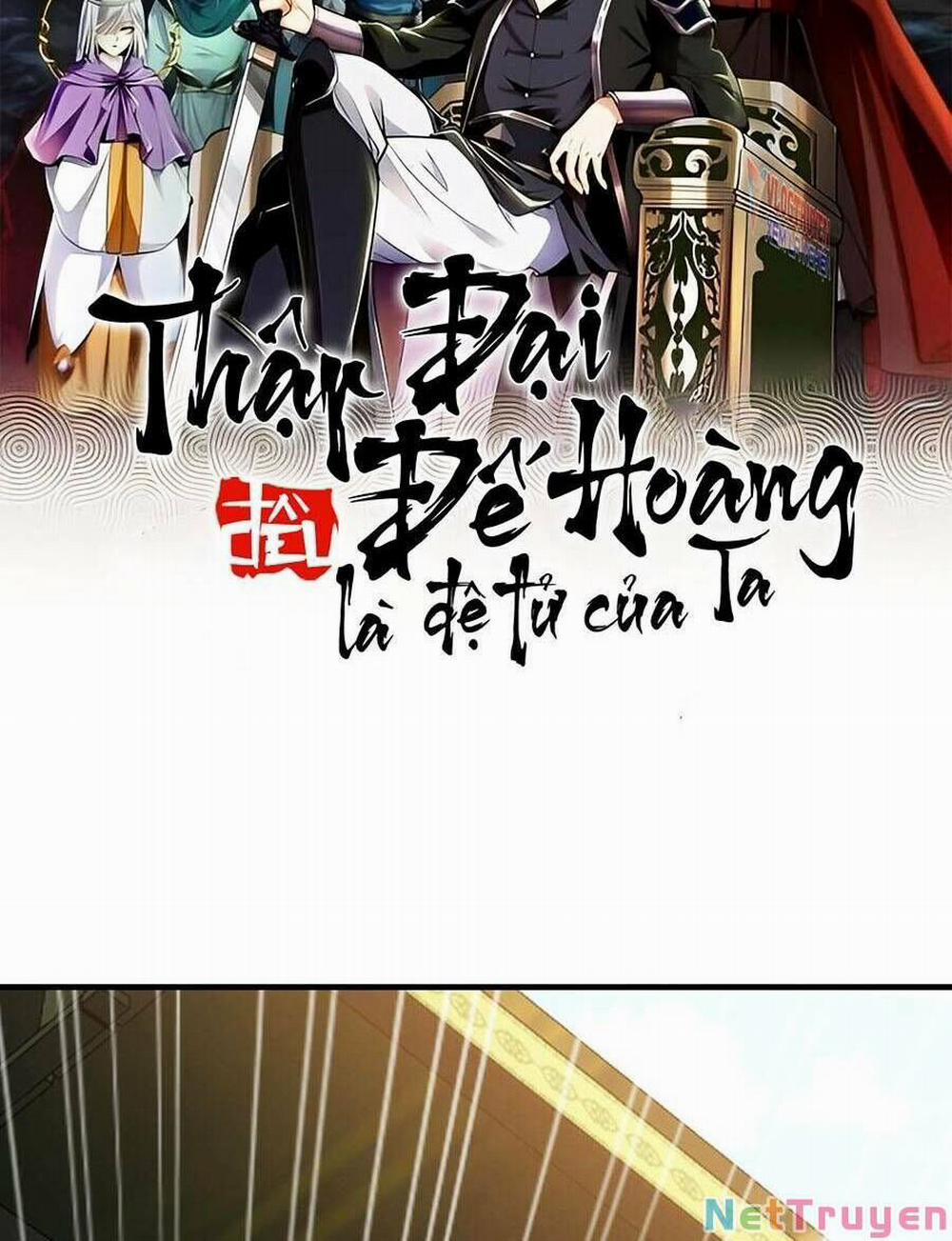 Thập Đại Đế Hoàng Đều Là Đệ Tử Của Ta 58 trang 3