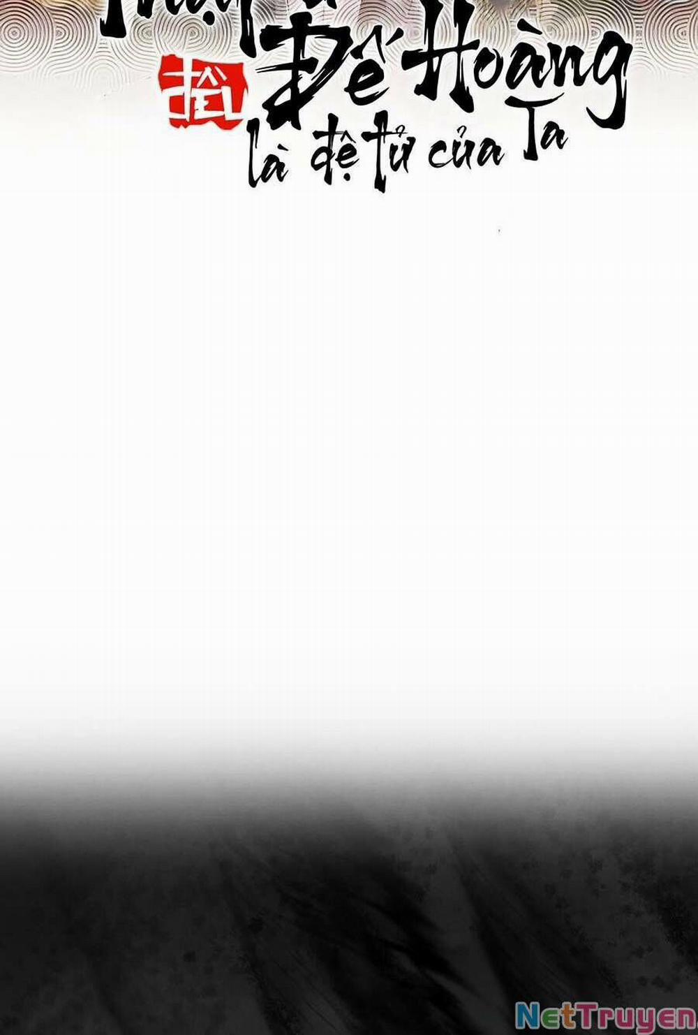 Thập Đại Đế Hoàng Đều Là Đệ Tử Của Ta 61 trang 3