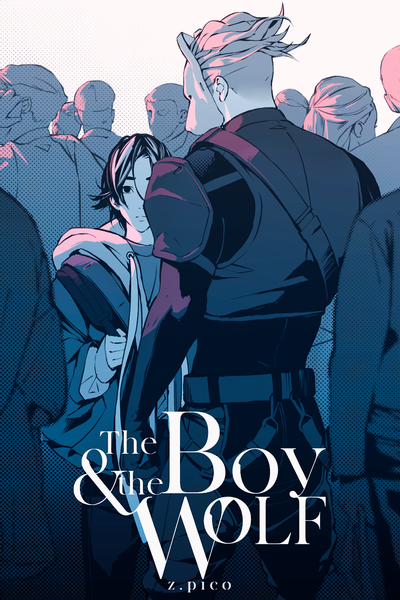 The Boy & The Wolf 7 trang 0