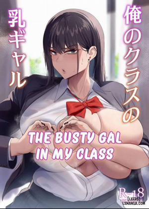 Đọc truyện The Busty Gal in My Class