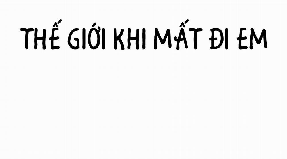 Thế Giới Khi Mất Đi Em 42 trang 14