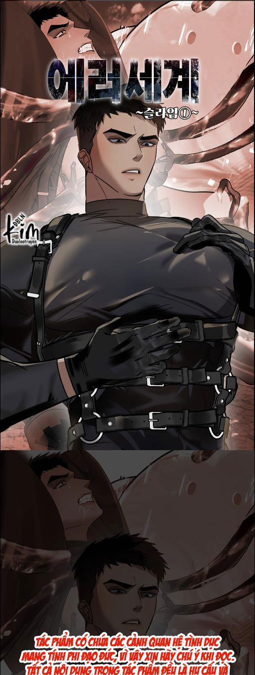 THẾ GIỚI LỖI 1 0 xúc tu trang 1