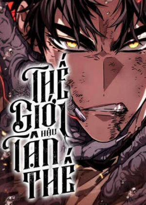 Đọc truyện Thế Giới Sau Tận Thế, 