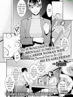 Đọc truyện tranh The Subordinate Brought Home by His Career Woman Wife Turned Out to Be His Ex-Girlfriend