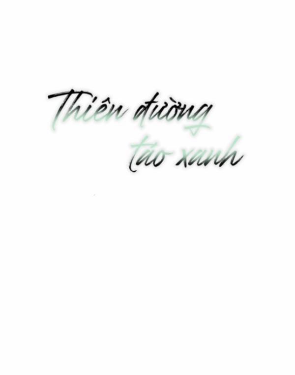 Thiên Đường Táo Xanh 34 trang 5