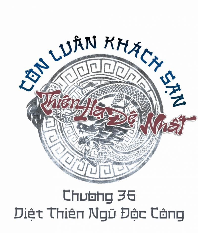 Thiên Hạ Đệ Nhất Côn Luân Khách Sạn 36 trang 1
