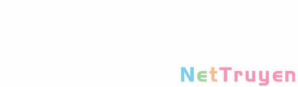 Thiên Hạ Đệ Nhất Nhân 56 trang 100