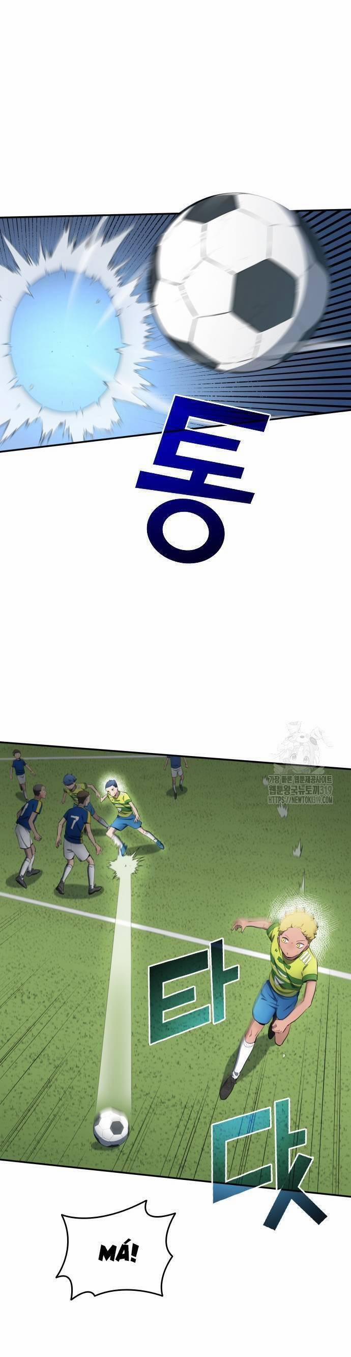 Thiên Phú Bóng Đá, Tất Cả Đều Là Của Tôi! 32 trang 22