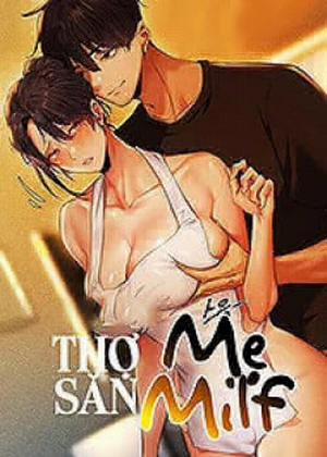 Đọc truyện tranh Thợ Săn Mẹ Milf