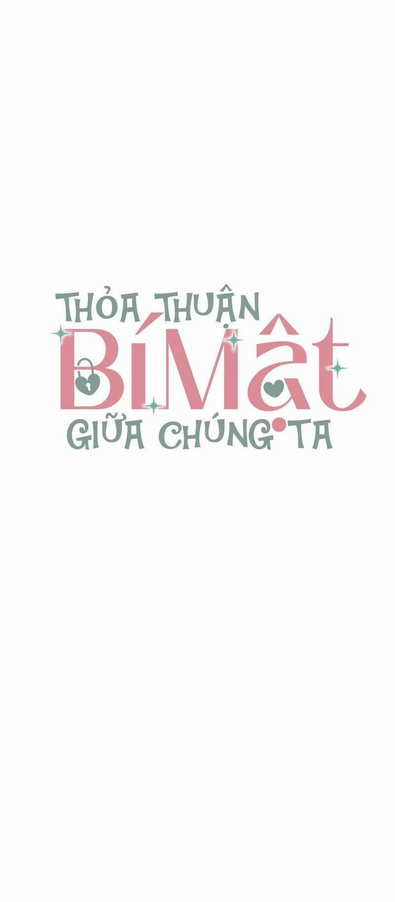 Thỏa Thuận Bí Mật Giữa Chúng Ta 6 trang 2