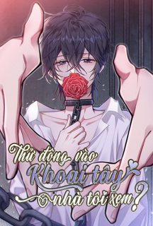 Đọc truyện tranh Thử Động Vào Khoai Tây Nhà Tôi Xem?