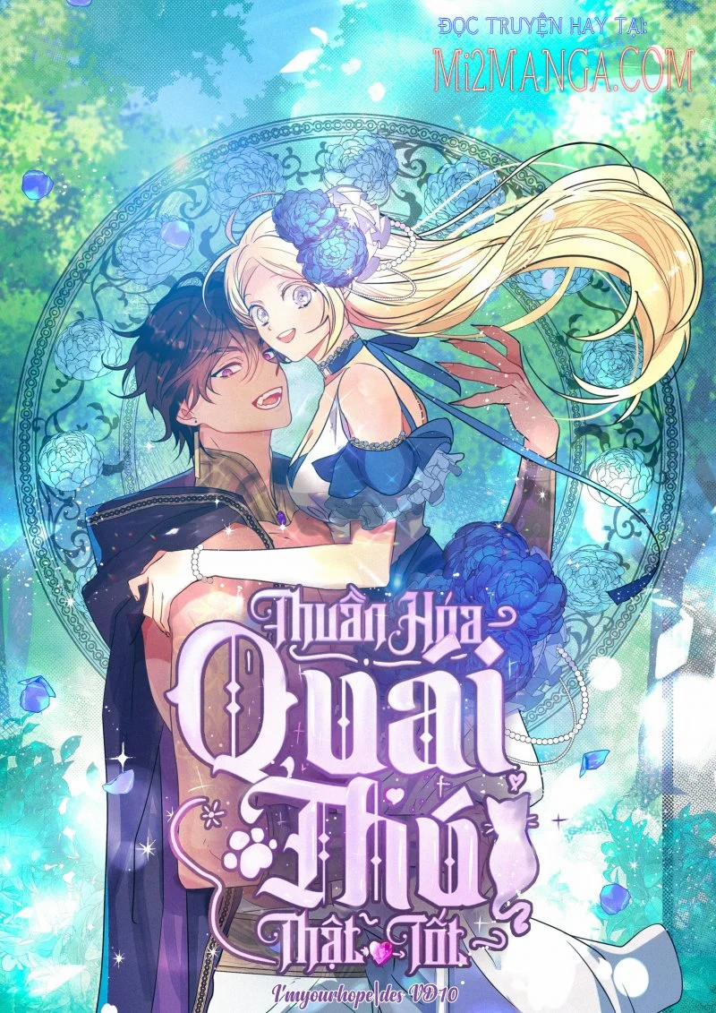 Thuần Hoá Quái Thú Thật Tốt 40 trang 0