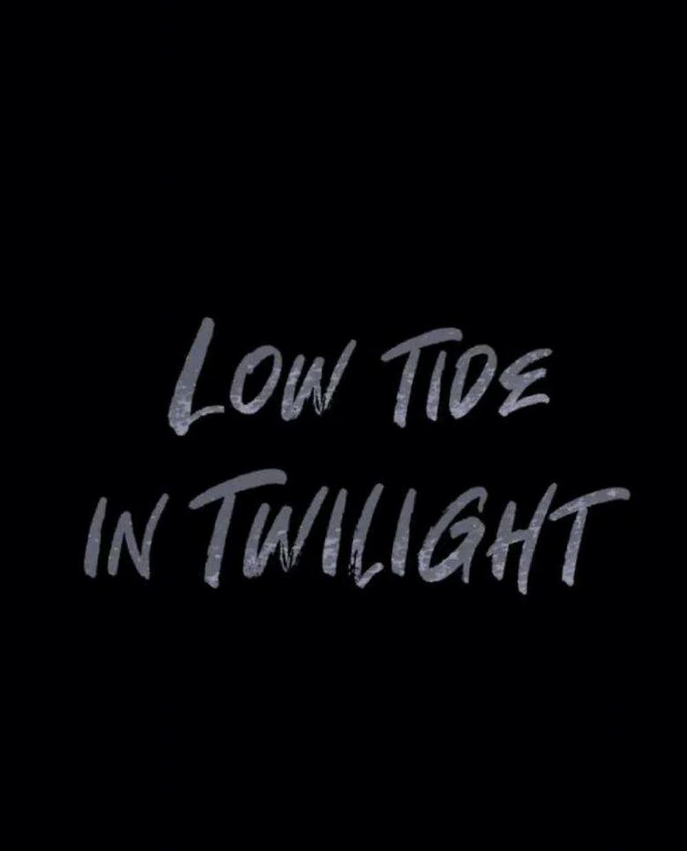 Thủy Triều Thấp Lúc Chạng Vạng 1 trang 23