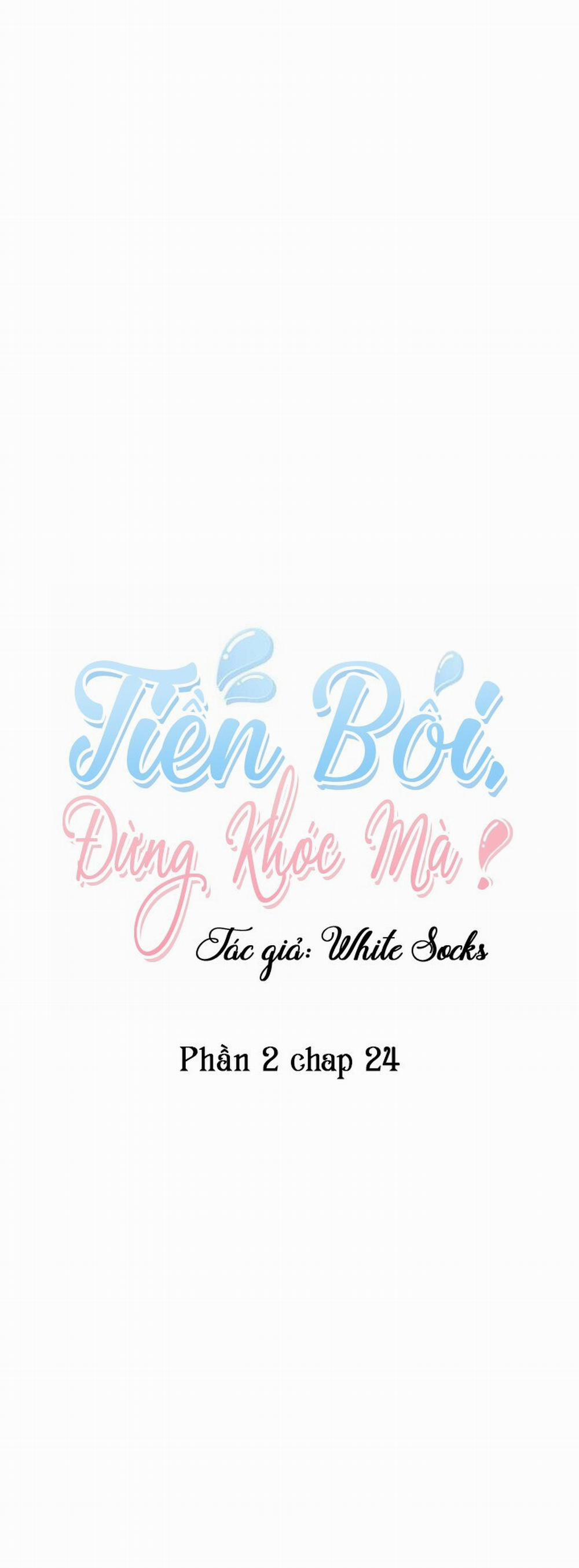 Tiền bối, đừng khóc mà! 46 trang 7