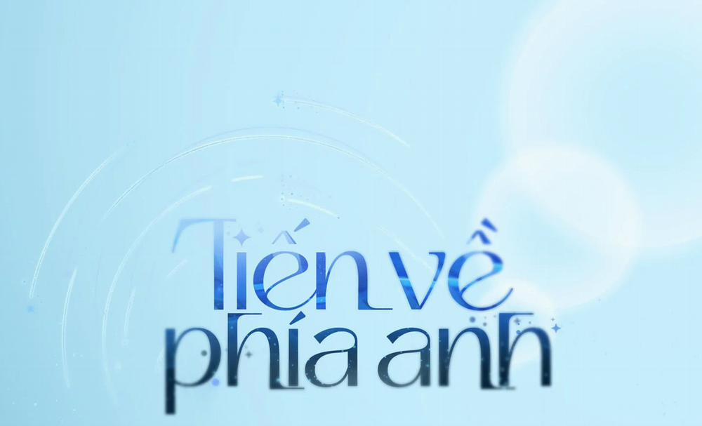 Tiến Về Phía Anh 32 trang 2