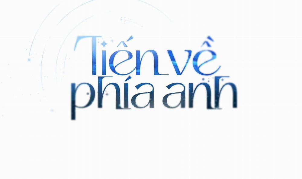 Tiến Về Phía Anh 34 trang 53
