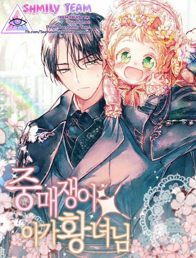 Tiểu Công Chúa Là Người Mai Mối 11 trang 0