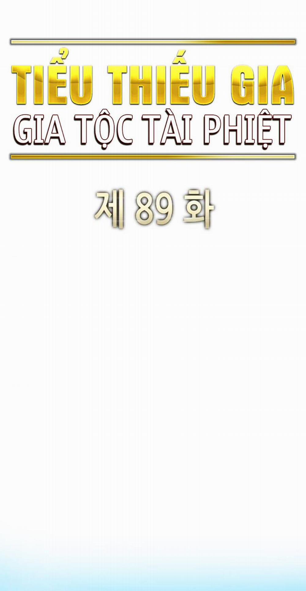 Tiểu Thiếu Gia Gia Tộc Tài Phiệt 89 trang 19