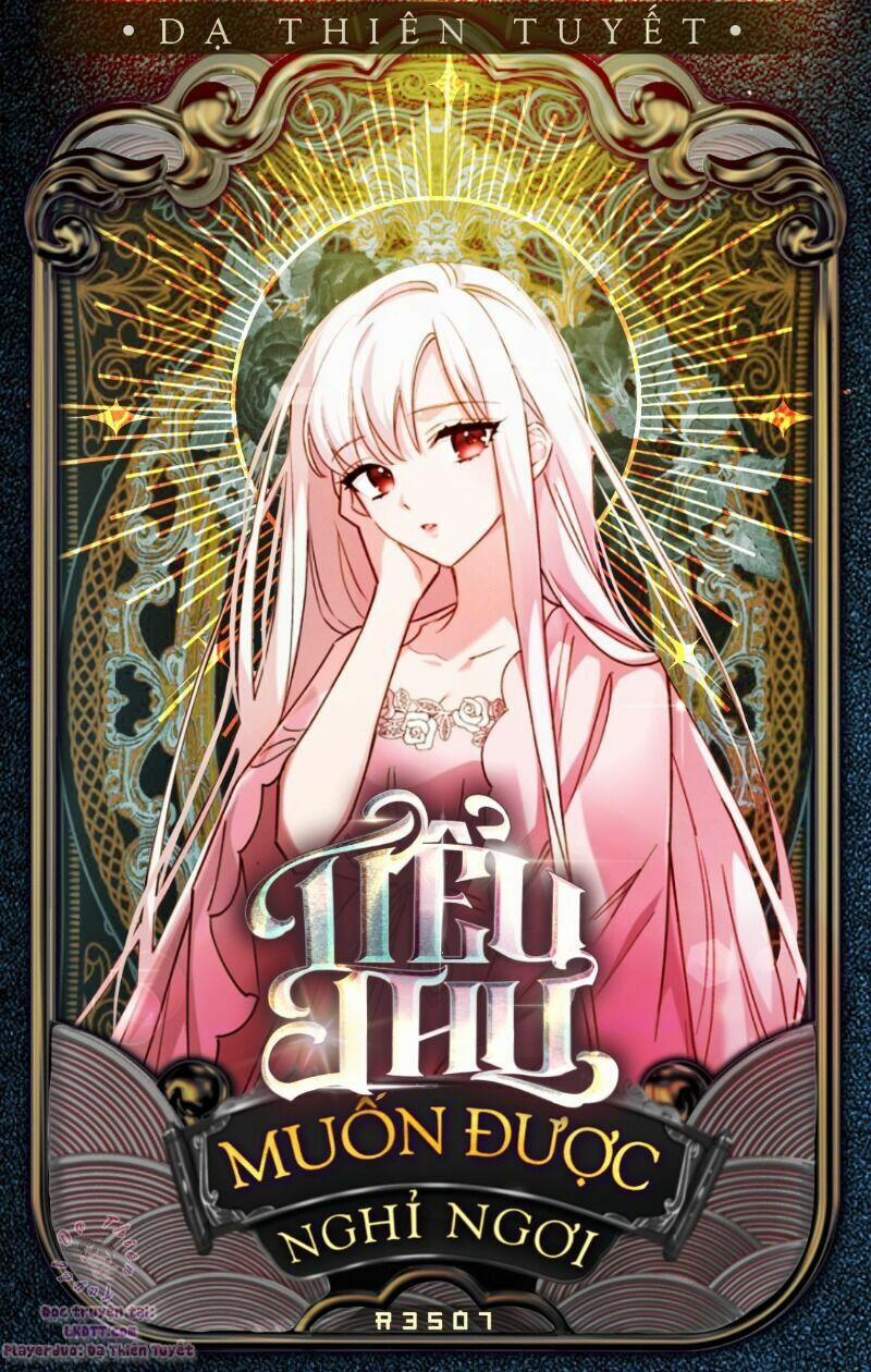 Tiểu Thư Muốn Được Nghỉ Ngơi 26 trang 0