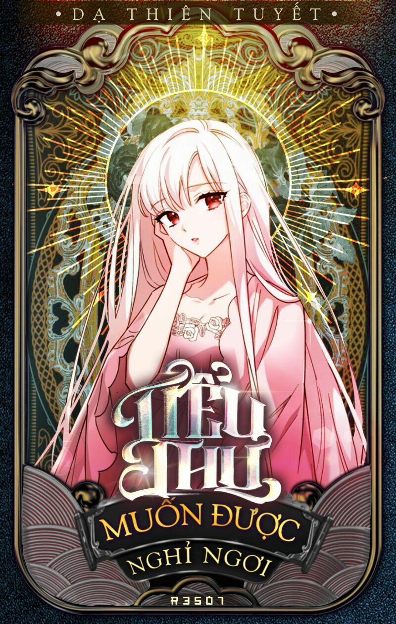 Tiểu Thư Muốn Được Nghỉ Ngơi 28 trang 2