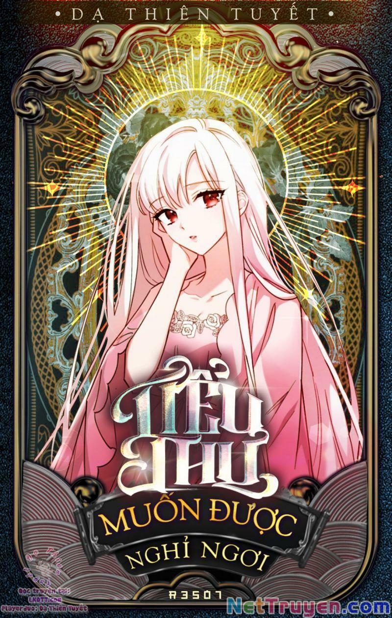 Tiểu Thư Muốn Được Nghỉ Ngơi 32 trang 0