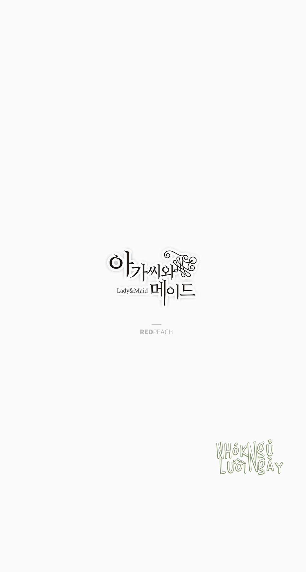 Tiểu Thư Và Những Người Hầu 14 trang 21