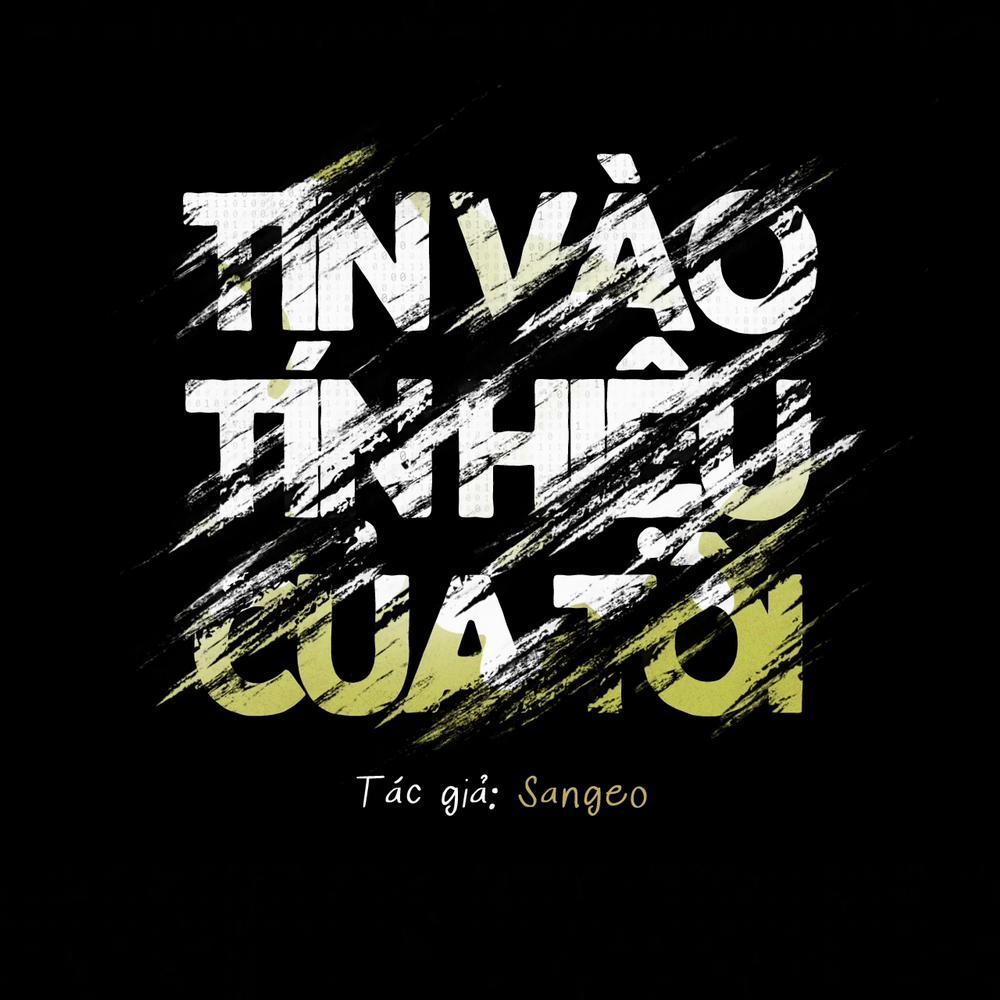 Tin Vào Tín Hiệu Của Tôi 28 trang 9