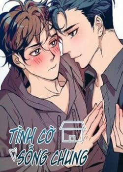 Đọc truyện tranh Tình Cờ Sống Chung