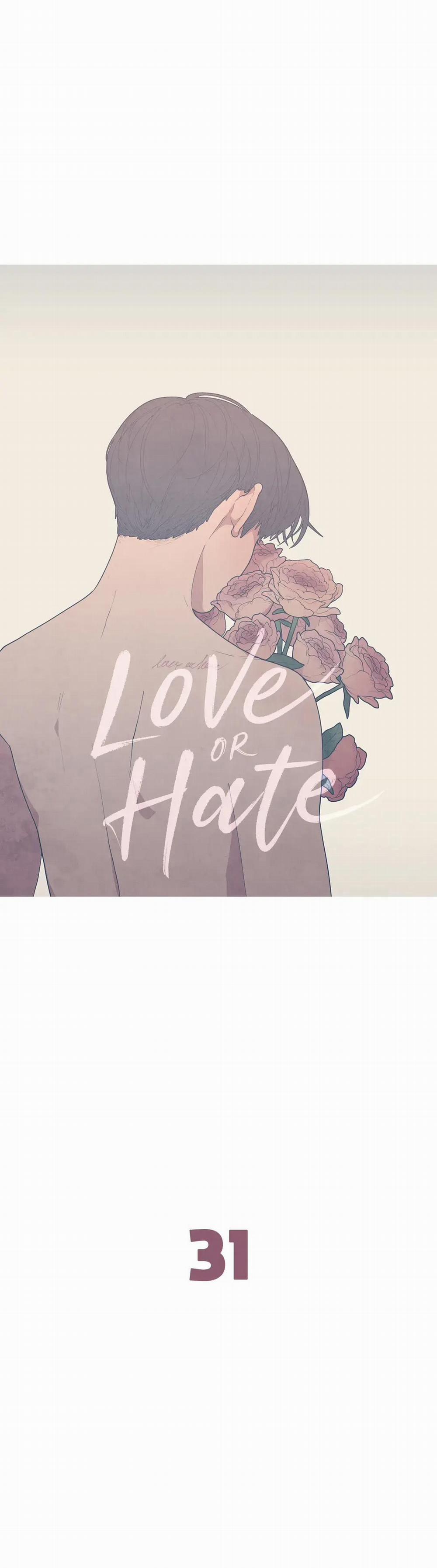 Tình Yêu Hay Thù Hận 31 trang 0