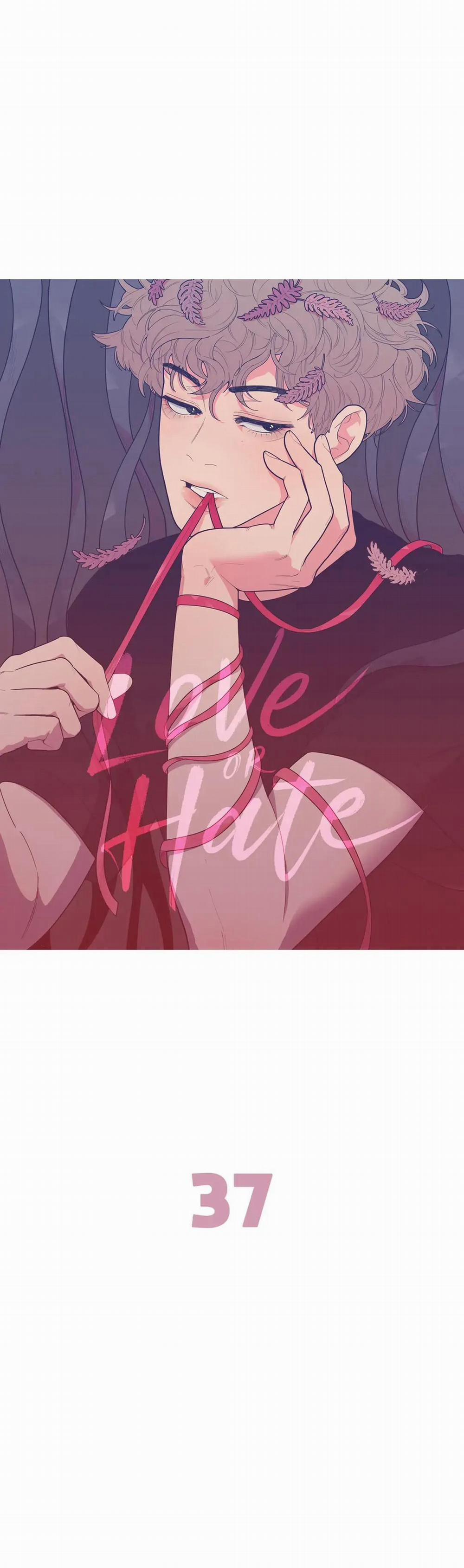 Tình Yêu Hay Thù Hận 37 trang 0