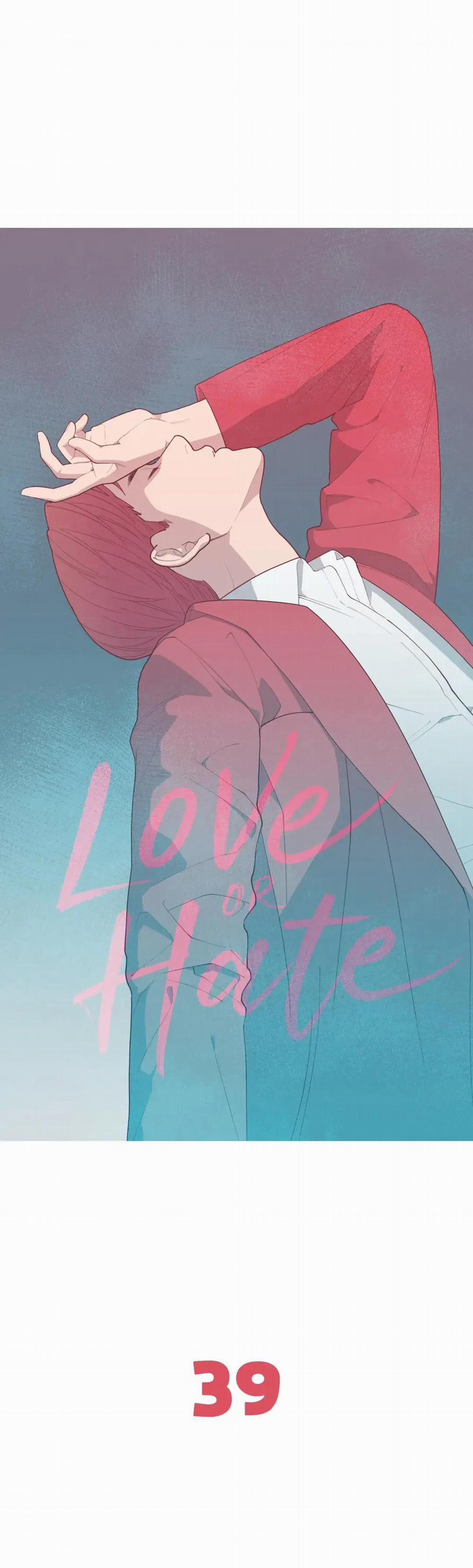 Tình Yêu Hay Thù Hận 39 trang 0