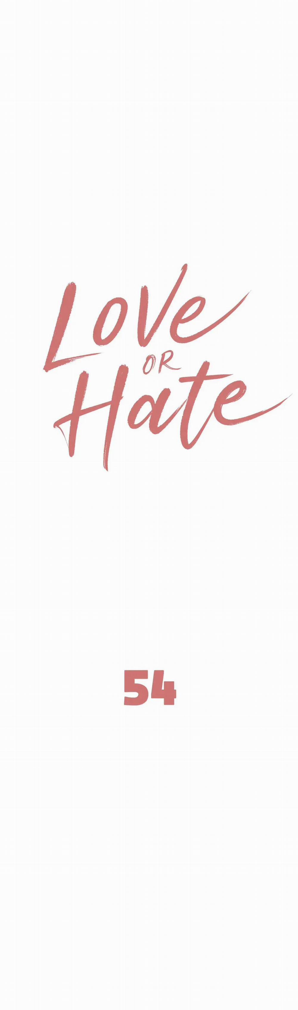 Tình Yêu Hay Thù Hận 54 trang 0