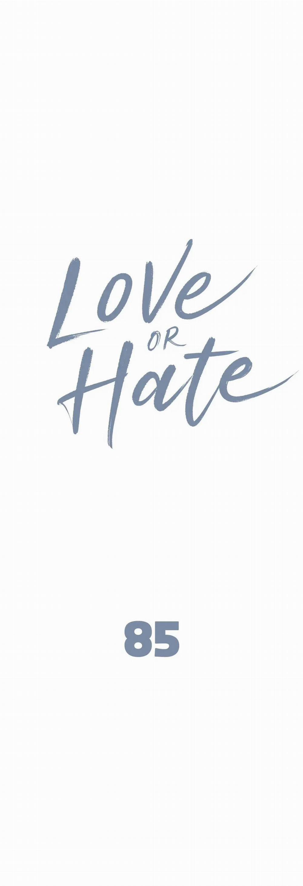 Tình Yêu Hay Thù Hận 85 trang 0