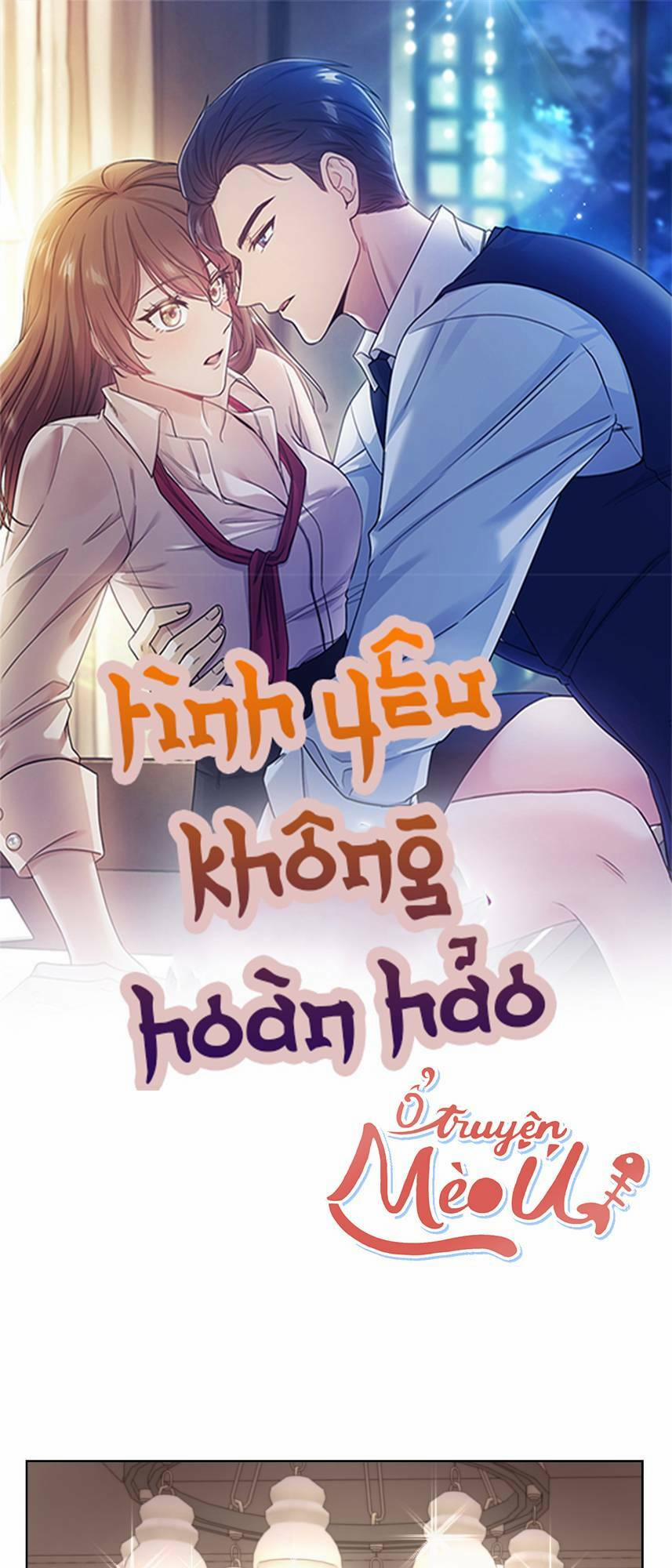 Tình Yêu Không Hoàn Hảo! 1 trang 0