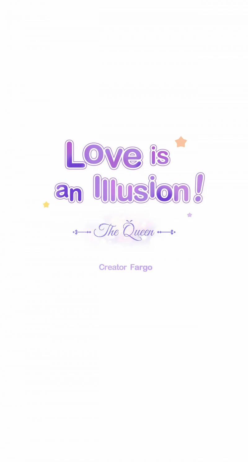 Tình Yêu Là Ảo Ảnh! The Queen 27 trang 0