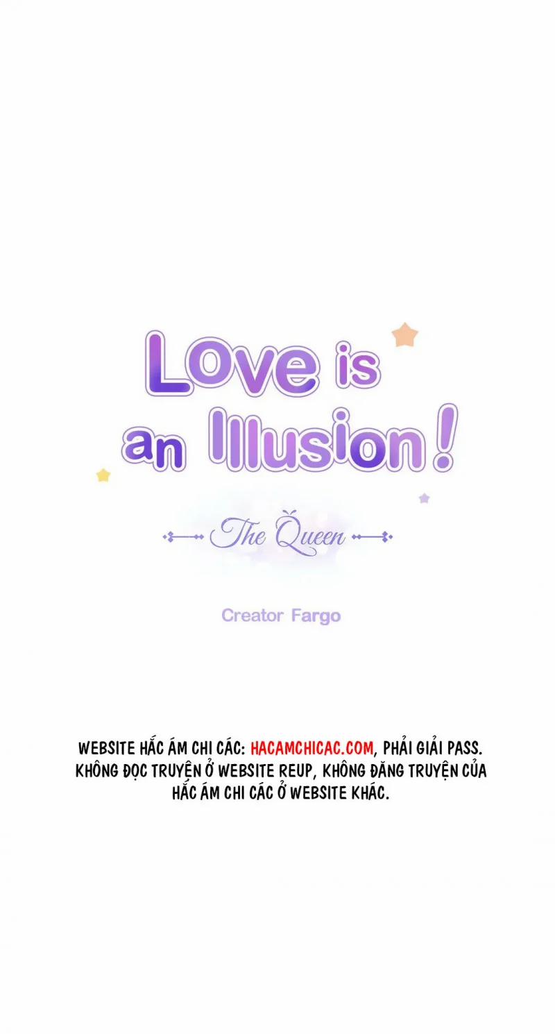 Tình Yêu Là Ảo Ảnh! The Queen 3 trang 0