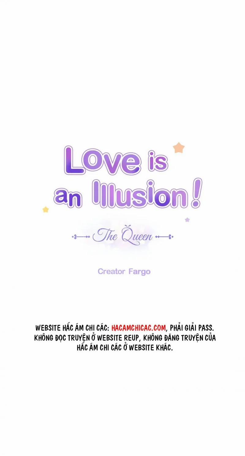 Tình Yêu Là Ảo Ảnh! The Queen 4 trang 0