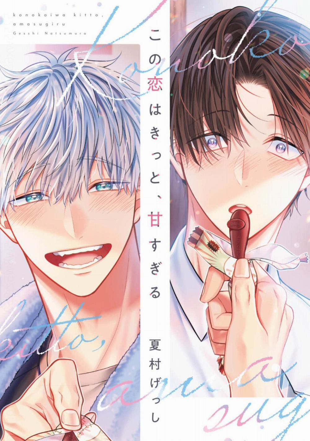 Tình Yêu Này Thực Sự Quá Ngọt Ngào Rồi 1 trang 0