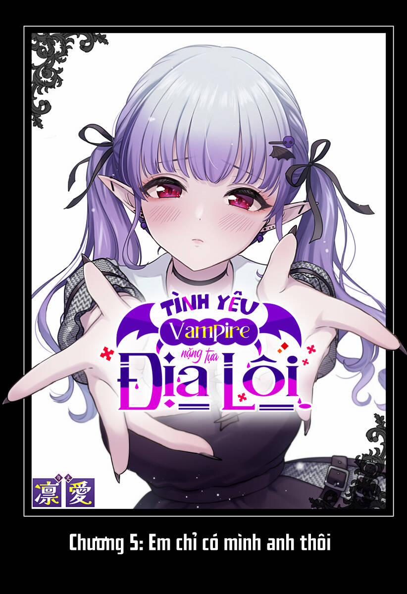Tình Yêu Vampire Nặng Tựa Địa Lôi 5 trang 0
