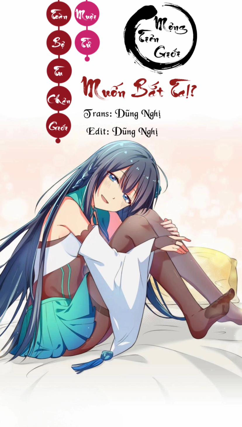 Toàn Bộ Tu Chân Giới Muội Tử Muốn Bắt Ta 95 trang 0