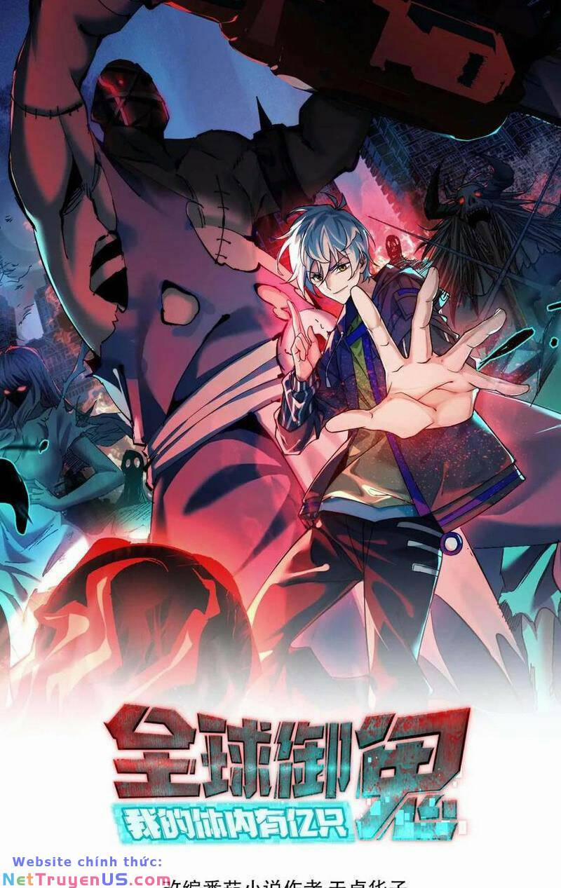 Toàn Cầu Ngự Quỷ: Trong Cơ Thể Ta Có Hàng Trăm Triệu Con Quỷ 169 trang 0