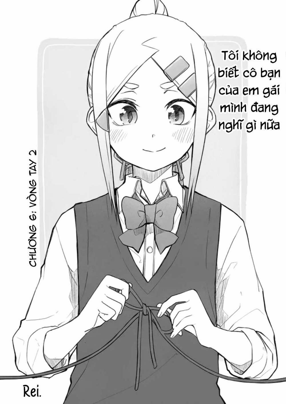 Tôi Chẳng Thể Hiều Nổi Bạn Của Em Gai Mình Đang Nghĩ Gì 6 trang 2